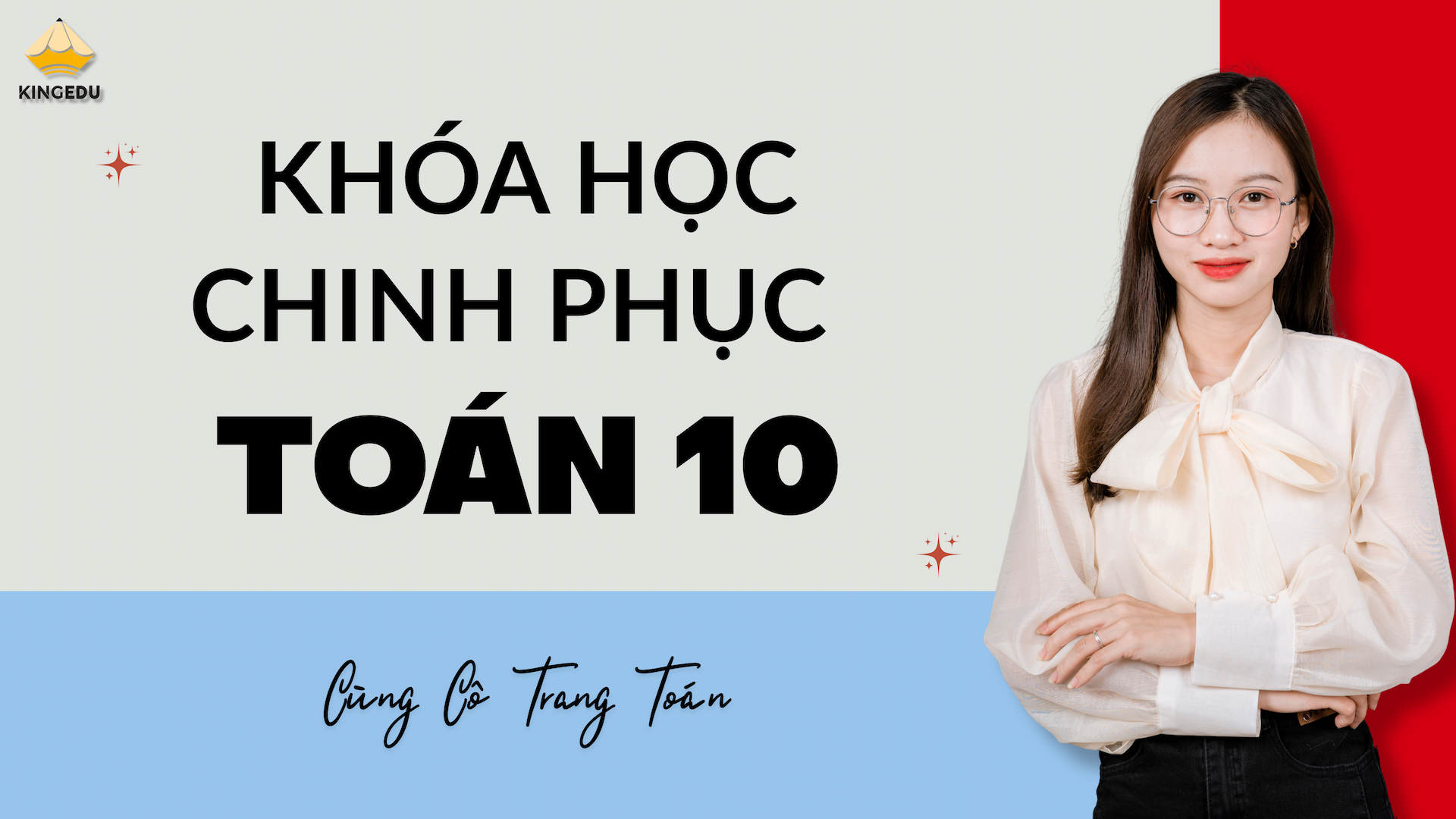 Khóa học Chinh phục Toán 10